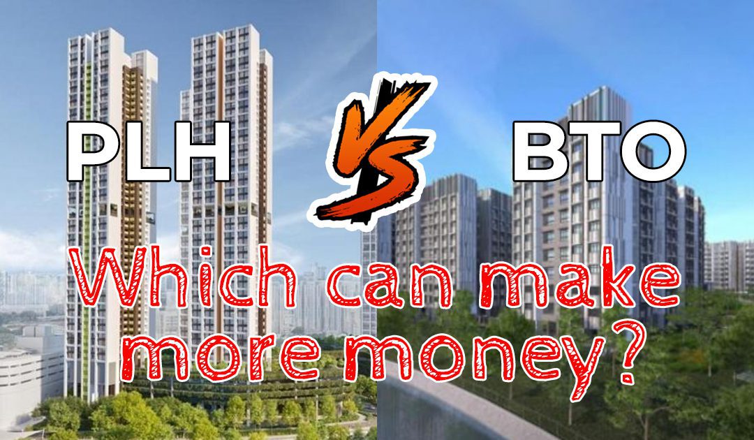 PLH vs BTO: Which can make more money?
