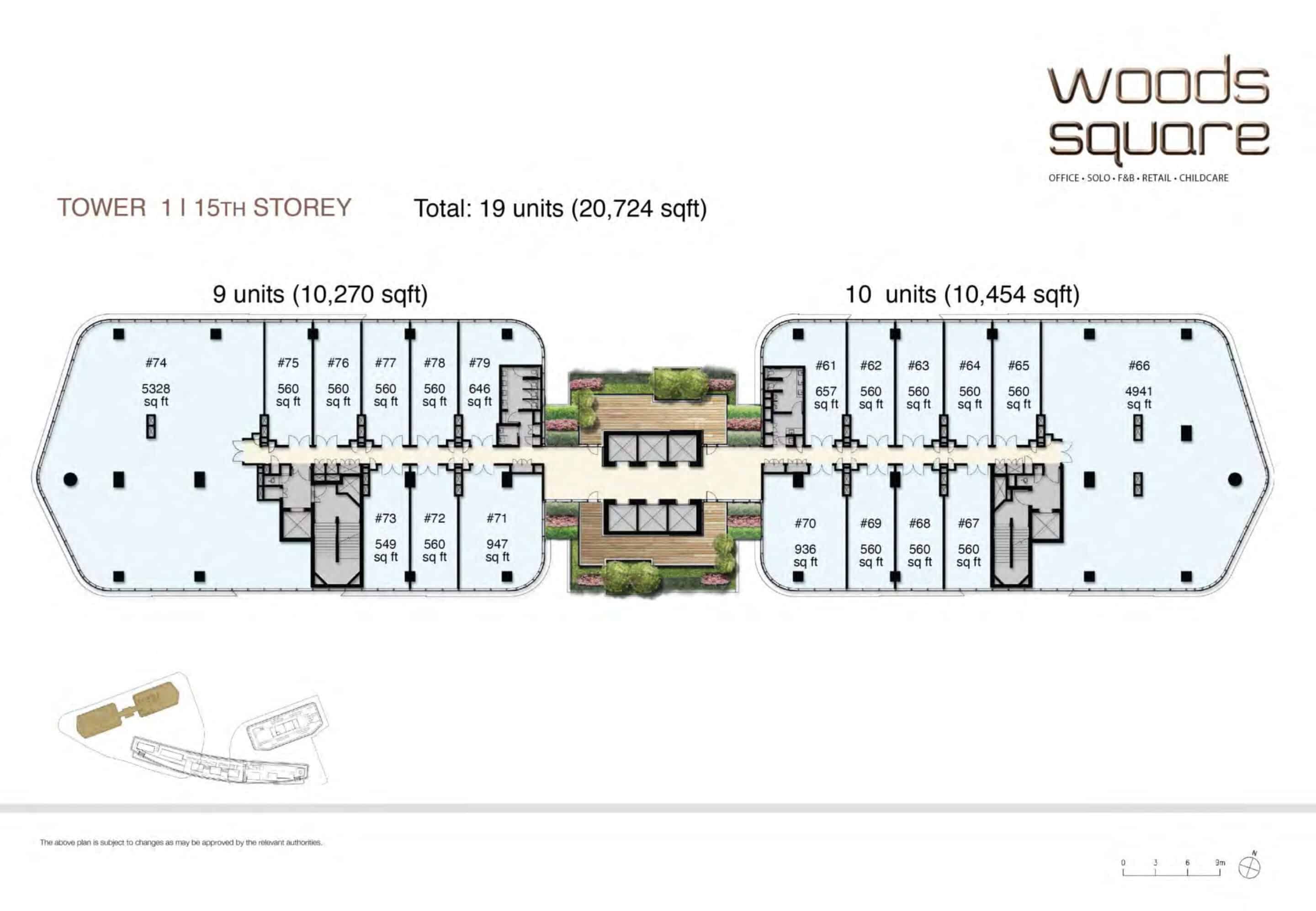 Floor plan of Tower 1 15th Storey at Woods Square in Woodlands, Singapore, illustrating the office unit layout. The plan displays a total of 19 units covering 20,724 sq ft, split into two sections: 9 units (10,270 sq ft) on the left and 10 units (10,454 sq ft) on the right. Units are labeled with numbers and sizes, ranging from 549 sq ft (e.g., Unit #73) to 5,328 sq ft (e.g., Unit #74). Notable units include #71 (947 sq ft), #72 (560 sq ft), and #74 (5,328 sq ft) on the left, and #61 (657 sq ft), #64 (560 sq ft), and #66 (4,941 sq ft) on the right. The layout features shared spaces like corridors, stairwells, and a central greenery area. The Woods Square logo and branding are in the top right corner, with a note indicating the plan is subject to changes by relevant authorities.
